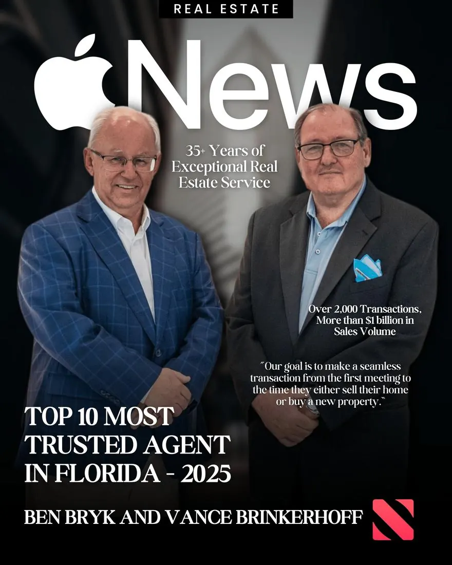 Ben Bryk and Vance Brinkerhoff — Top 10 Most Trusted Realtors in Florida, Apple News 2025. Vero Premier Properties, Coldwell Banker Global Luxury. 35+ years, $1.2B+ in sales.